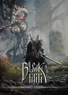 ปกเกม Bleak Faith Forsaken