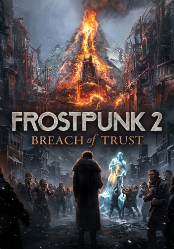 ปกเกม Frostpunk 2 Breach of Trust