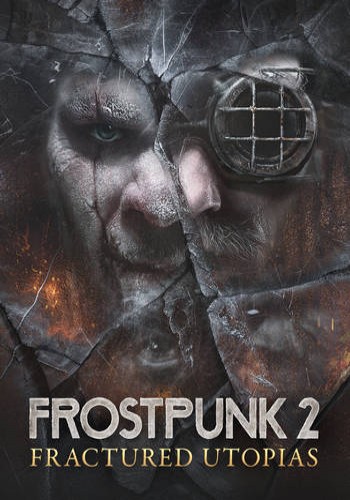 ปกเกม Frostpunk 2 Fractured Utopias