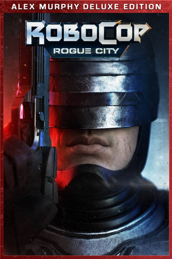 ปกเกม RoboCop Rogue City Alex Murphy Edition